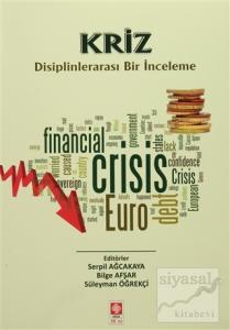 Kriz Disiplinlerarası Bir İnceleme