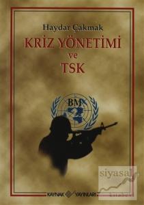 Kriz Yönetimi ve TSK
