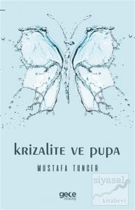 Krizalite ve Pupa