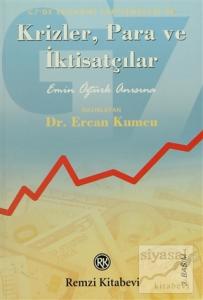 Krizler, Para ve İktisatçılar