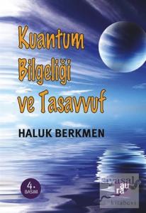 Kuantum Bilgeliği ve Tasavvuf