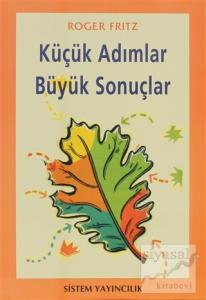 Küçük Adımlar Büyük Sonuçlar