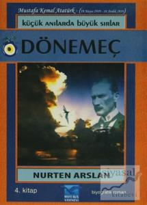 Küçük Anılarda Büyük Sırlar Dönemeç 4. Kitap