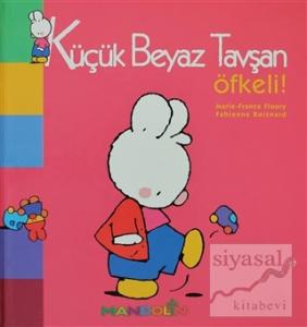 Küçük Beyaz Tavşan Öfkeli!