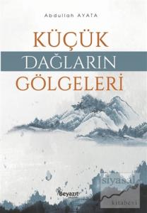 Küçük Dağların Gölgeleri