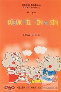 Küçük Fil Tün ve Sin