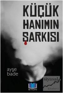 Küçük Hanımın Şarkısı