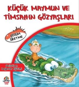 Küçük Maymun ve Timsahın Gözyaşları