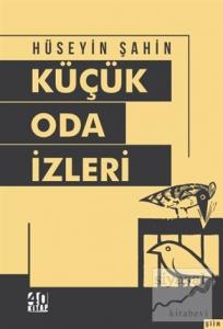 Küçük Oda İzleri