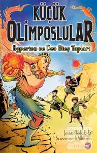 Küçük Olimposlular - Hyperion ve Dev Ateş Topları
