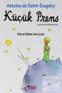 Küçük Prens (Orjinal Dilden Tam Çeviri)