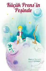 Küçük Prens'in Peşinde