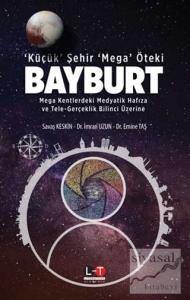 Küçük Şehir Mega Öteki Bayburt