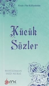 Küçük Sözler Küçük Sözler