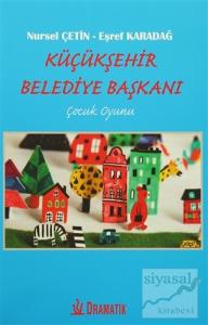 Küçükşehir Belediye Başkanı