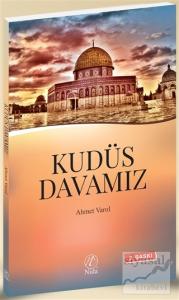 Kudüs Davamız