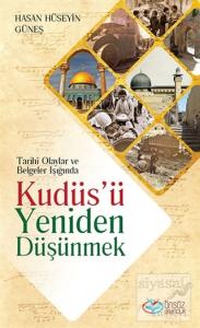 Kudüs'ü Yeniden Düşünmek