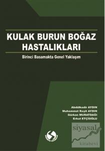 Kulak Burun Boğaz Hastalıkları Kulak Burun Boğaz Hastalıkları
