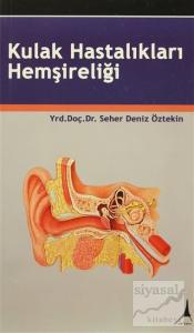 Kulak Hastalıkları Hemşireliği