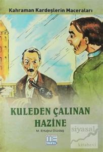 Kuleden Çalınan Hazine