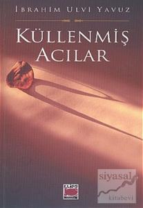 Küllenmiş Acılar