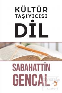 Kültür Taşıyıcısı Dil