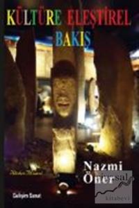 Kültüre Eleştirel Bakış