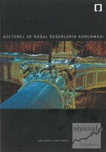 Kültürel ve Doğal Değerlerin Korunması