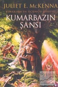 Kumarbazın Şansı Einarinn'in Üçüncü Öyküsü