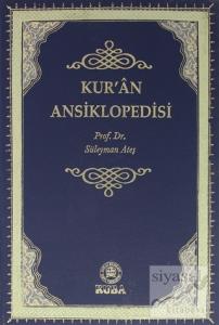 Kur'an Ansiklopedisi Cilt : 1 (Ciltli)