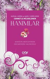 Kur'an-ı Kerim ve Hadis-i Şeriflerde Cennetle Müjdelenen Hanımlar