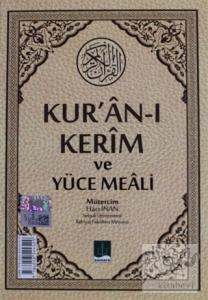 Kur'an-ı Kerim ve Yüce Meali (Ciltli)
