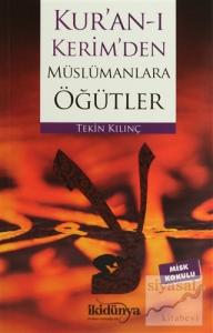 Kur'an-ı Kerim'den Müslümanlara Öğütler