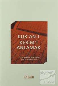 Kur'an-ı Kerim'i Anlamak