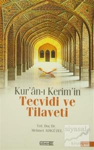 Kur'an-ı Kerim'in Tecvidi ve Tilaveti
