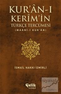 Kur'an-ı Kerim'in Türkçe Tercümesi (Ciltli)