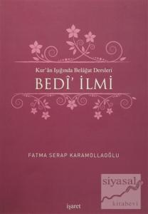 Kur'an Işığında Belagat Dersleri Bedi' İlmi