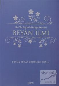 Kur'an Işığında Belagat Dersleri - Beyan İlmi
