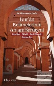 Kur'an Kelimelerinin Anlam Serüveni