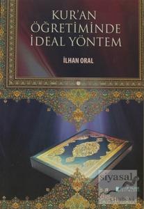 Kur'an Öğretiminde İdeal Yöntem