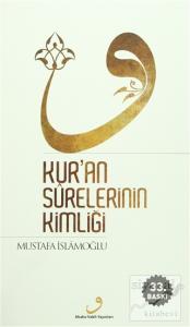 Kur'an Surelerinin Kimliği