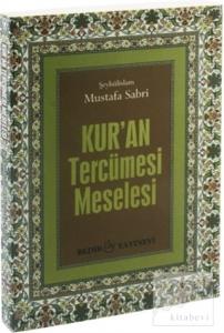 Kur'an Tercüme Meselesi