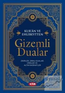 Kur'an ve Ehlibeytten Gizemli Dualar