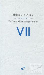 Kur'an'a Göre Araştırmalar 7