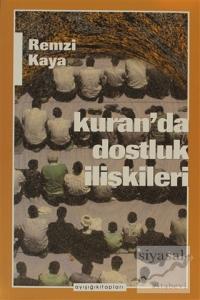 Kuran'da Dostluk İlişkileri