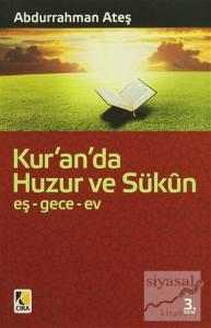 Kur'an'da Huzur ve Sükun