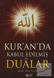Kur'an'da Kabul Edilmiş Dualar