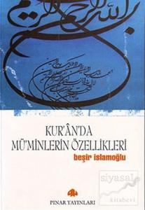 Kur'an'da Mü'minlerin Özellikleri