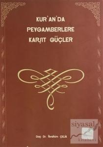 Kur'an'da Peygamberlere Karşıt Güçler