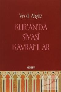 Kur'an'da Siyasal Kavramlar (2. Hamur)